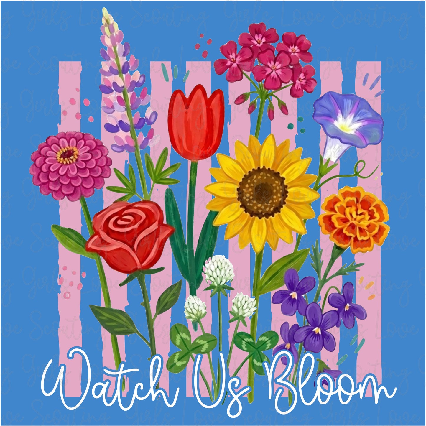 Watch Us Bloom DTF Print