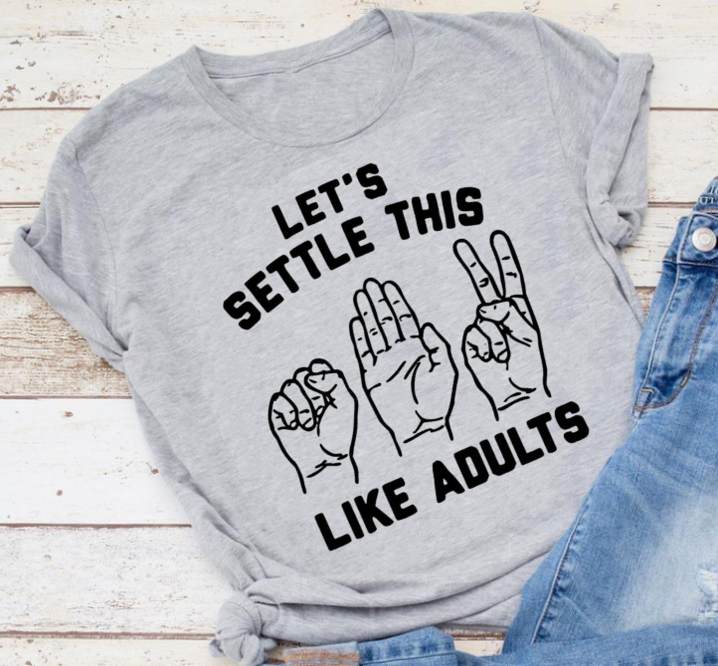 Let's Settle This Like Adults - Rock, Paper, Scissors