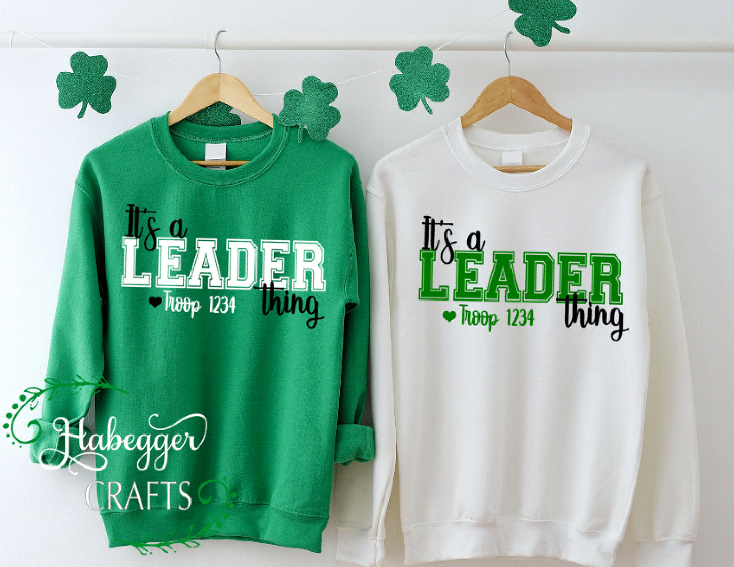It's a LEADER thing sweatshirt