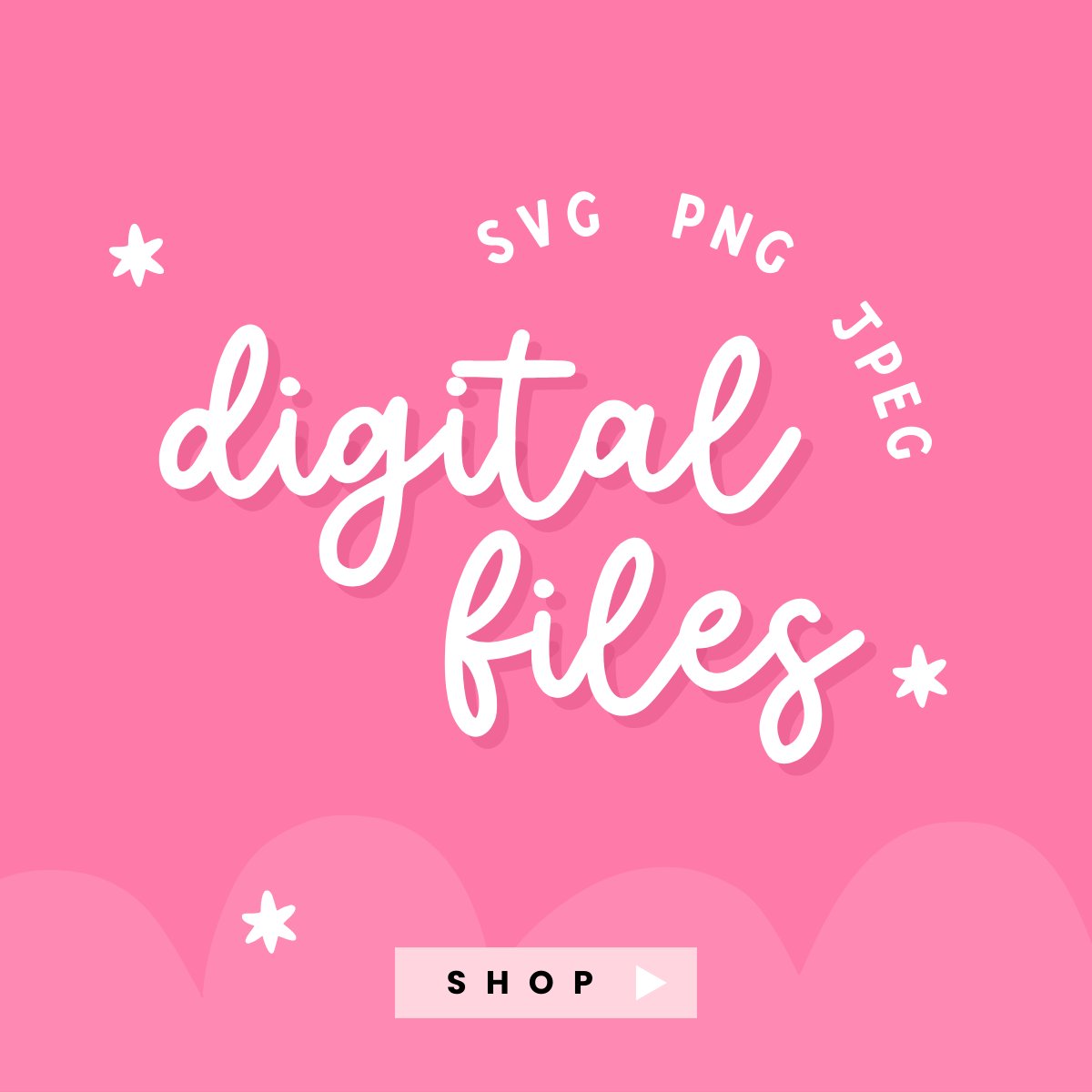 Digital Files - SVG, PNG