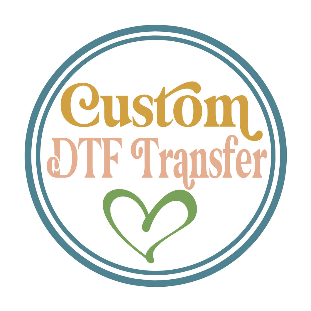 Custom DTF Order + Shirts - Jessica