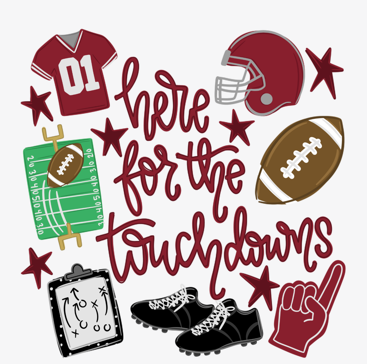 Here For The Touchdowns DTF Transfer