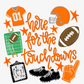 Here For The Touchdowns DTF Transfer