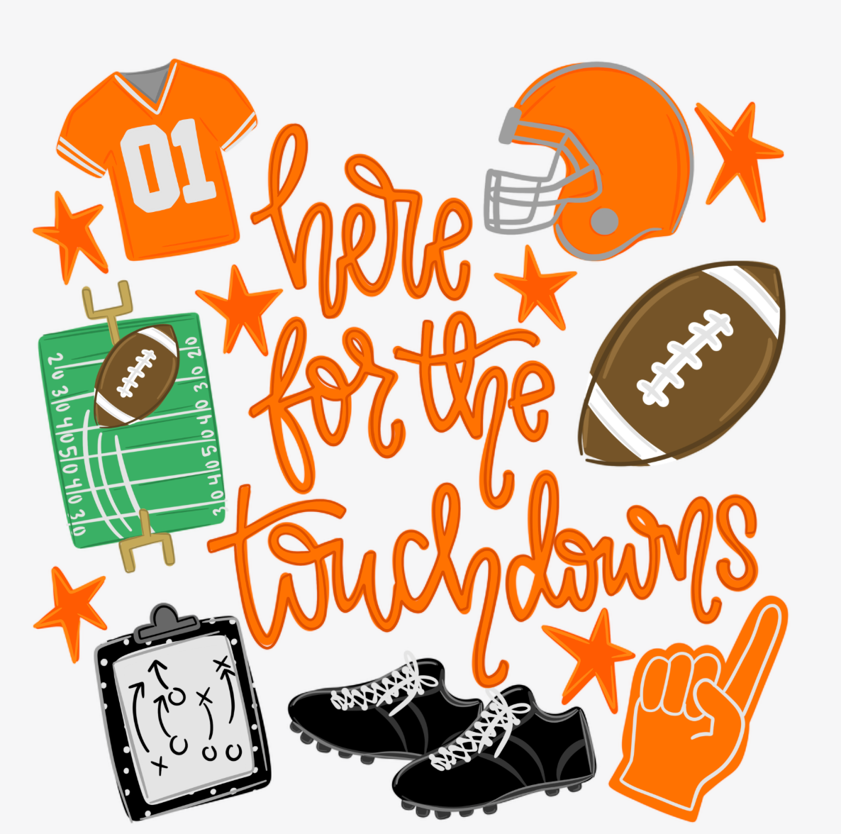 Here For The Touchdowns DTF Transfer