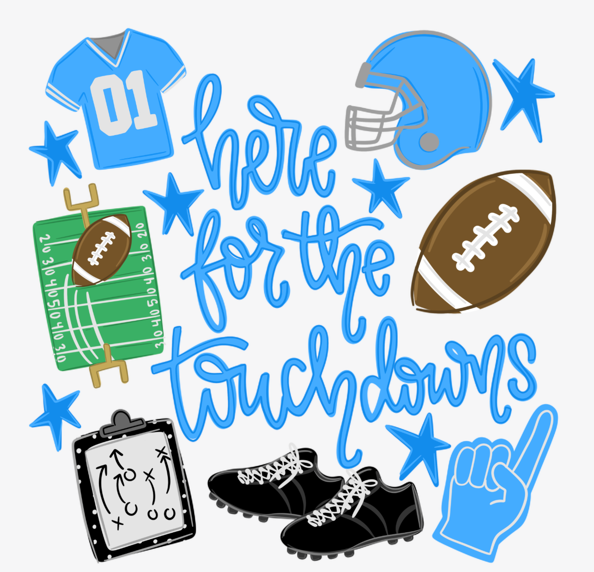 Here For The Touchdowns DTF Transfer