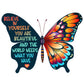 Believe In Yourself Butterfly DTF Print