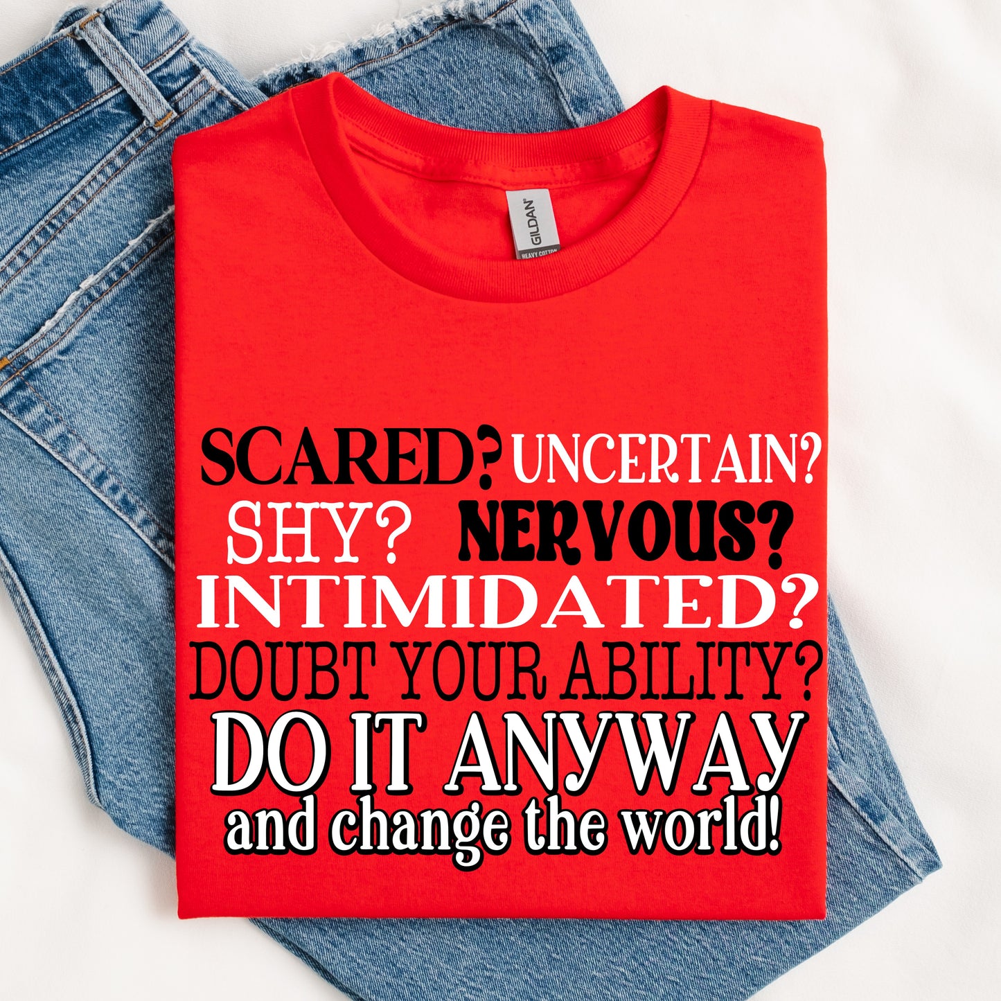 Do It Anyway DTF Print