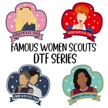Load image into Gallery viewer, Famous Women Scouts DTF Print
