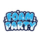 Foam Party Patch