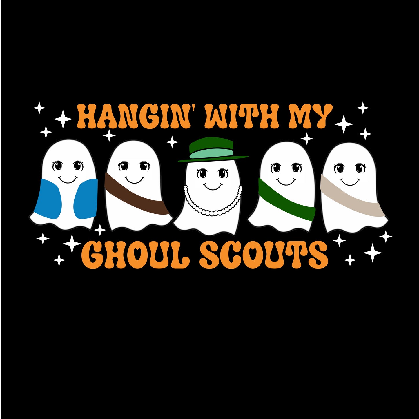 Hangin With My Ghoul Scouts DTF Transfer