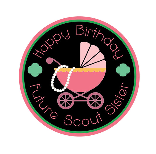 Happy Birthday Future Scout Sister Fun Patch