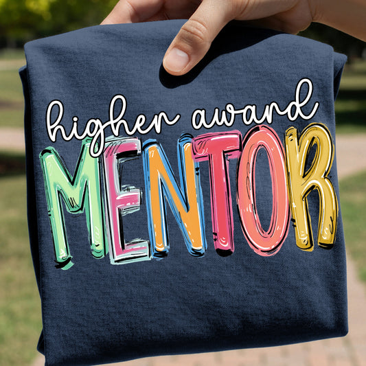 Higher Award Mentor DTF Print