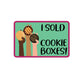 I Sold "X" Cookie Boxes