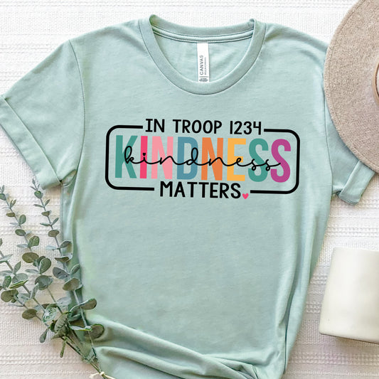 In Troop Kindness Matters DTF Print