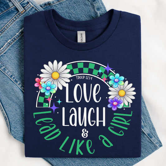 Love Laugh Lead Like A Girl DTF Print