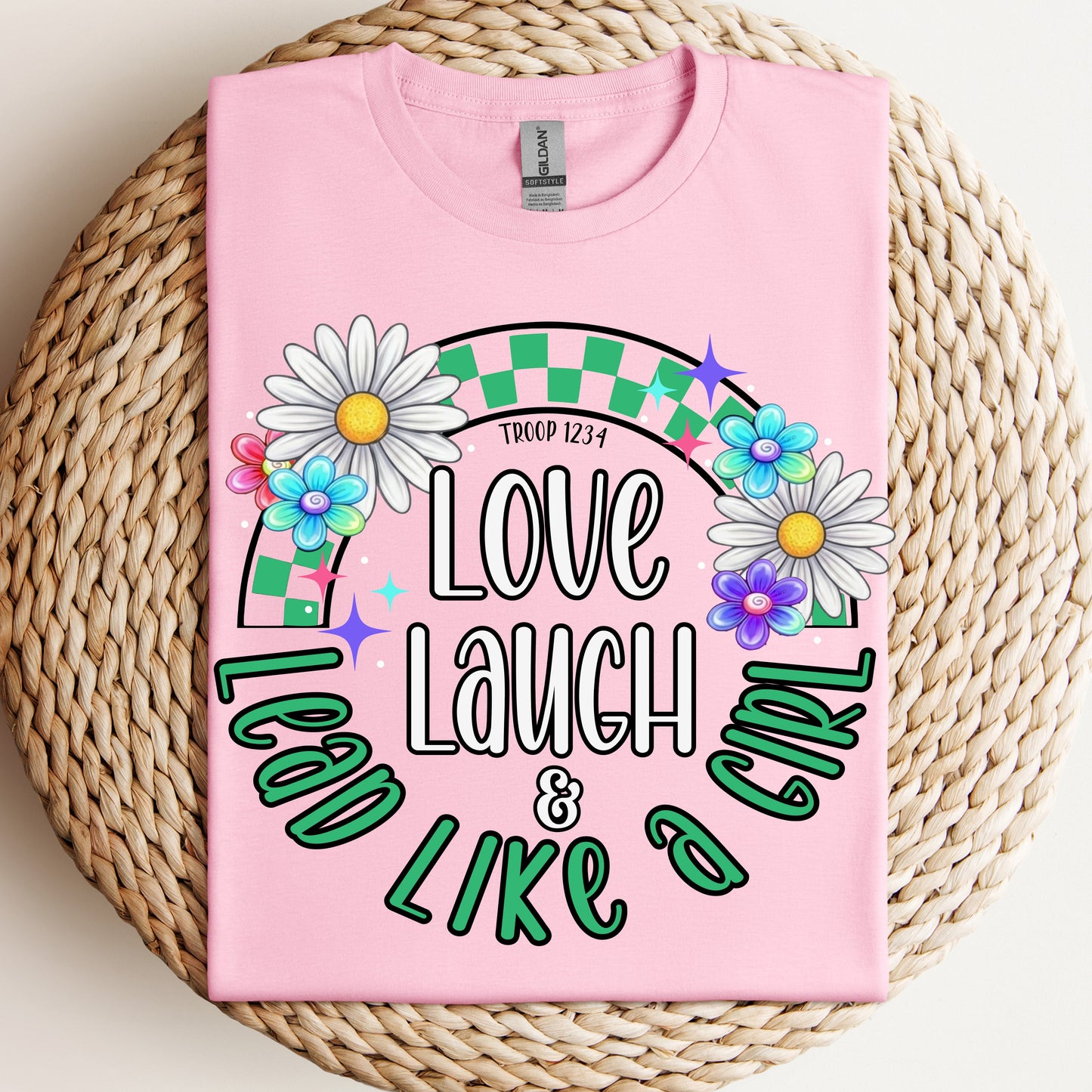 Love Laugh Lead Like A Girl DTF Print