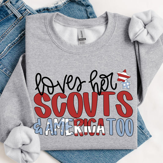 Loves Her Scouts / Troop & America Too