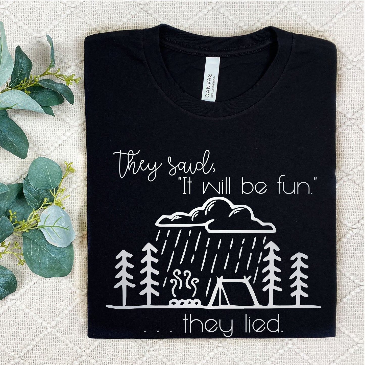 Bad Weather Camping DTF Print (3 OPTIONS)