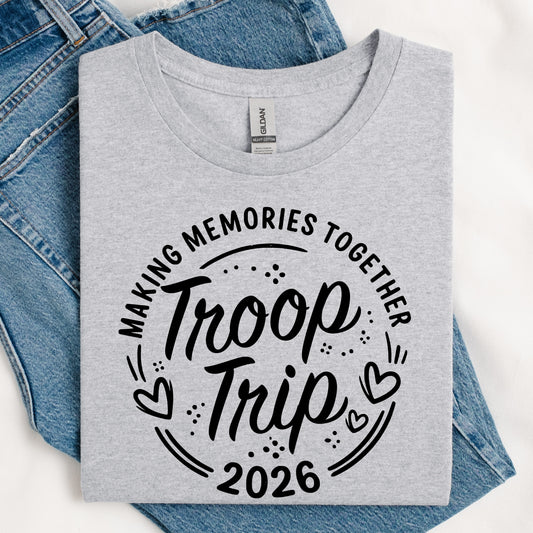 Customizable Troop Trip DTF Print