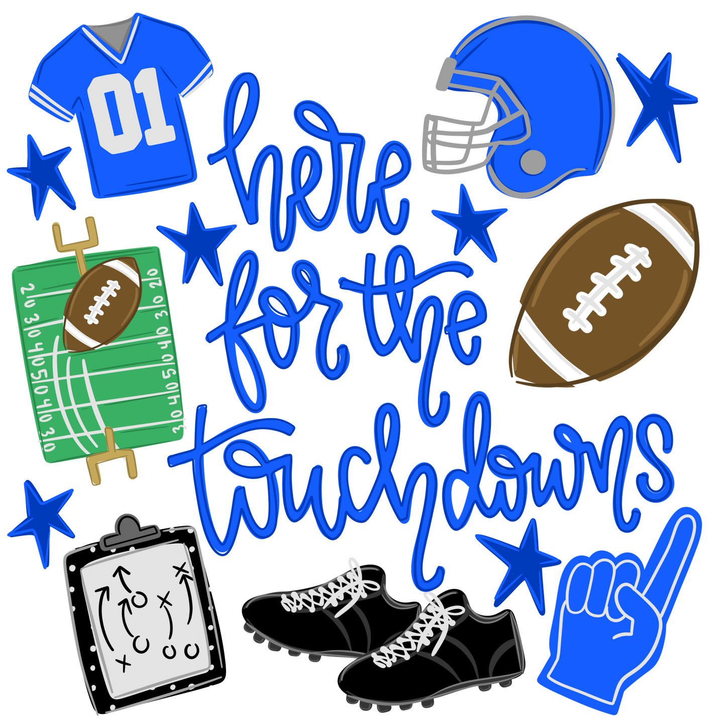 Here For The Touchdowns DTF Transfer