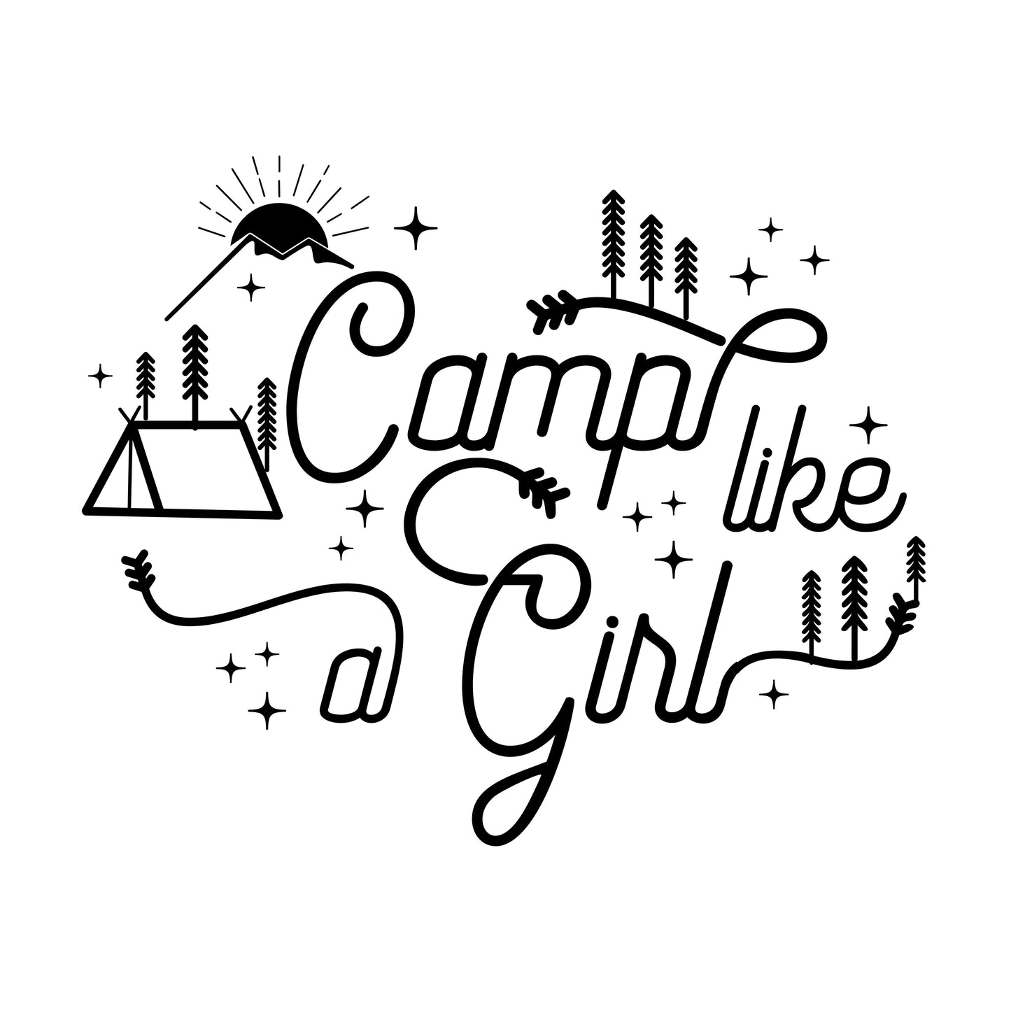 Camp Like A Girl DTF Transfer