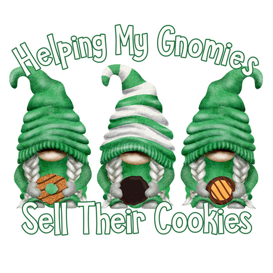 Helping My Gnomies Sell Their Cookies DTF Transfer