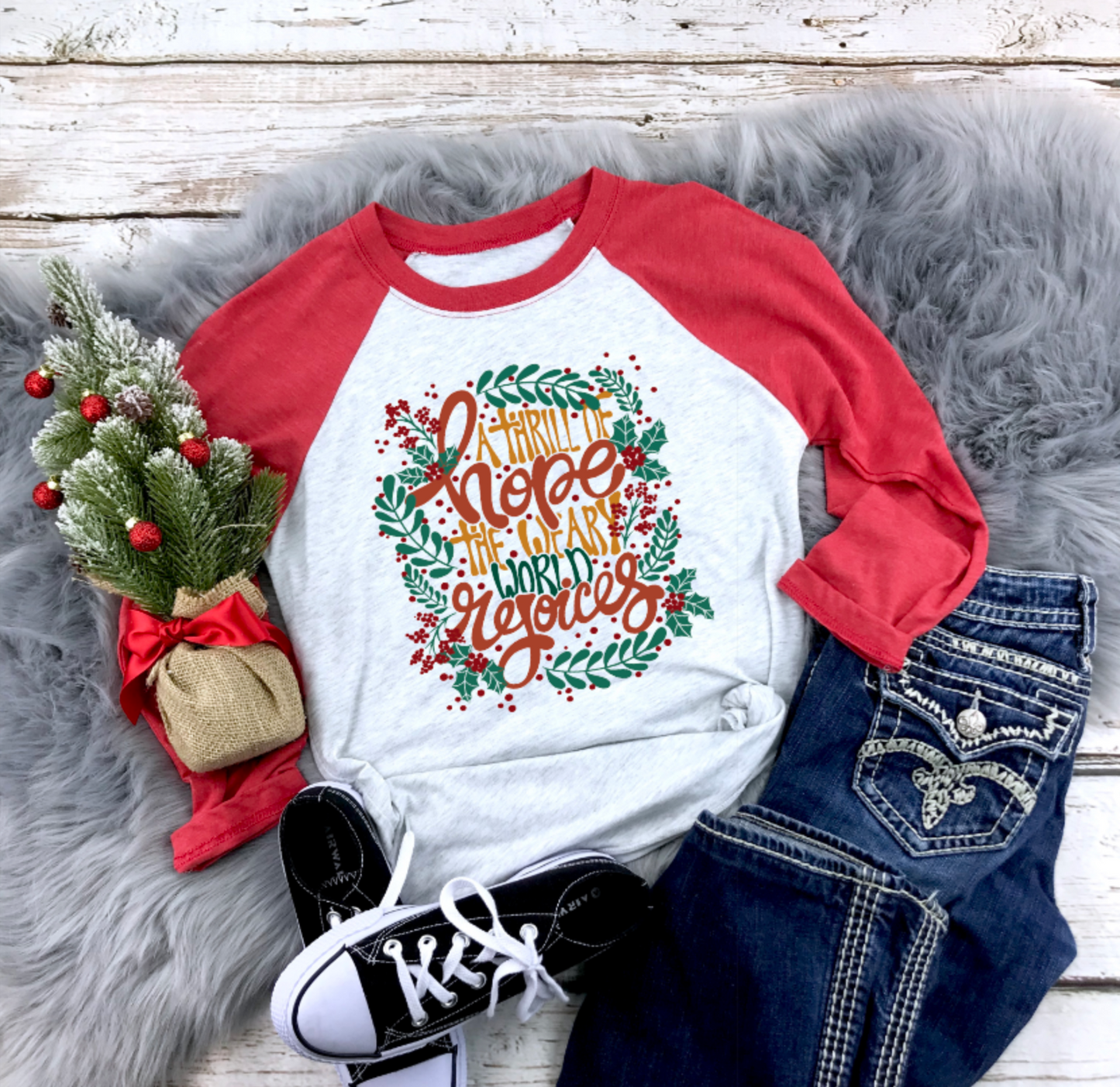 A Thrill Of Hope The Weary World Rejoices Raglan