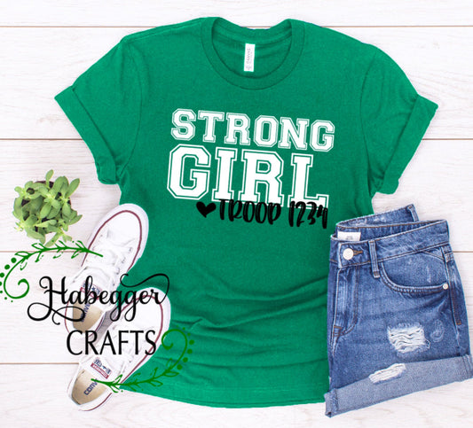 STRONG GIRL Troop Shirt (Version 1)