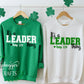 It&#39;s a LEADER thing sweatshirt