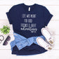 Life Was Meant For Good Friends And Great Adventures Troop Shirt