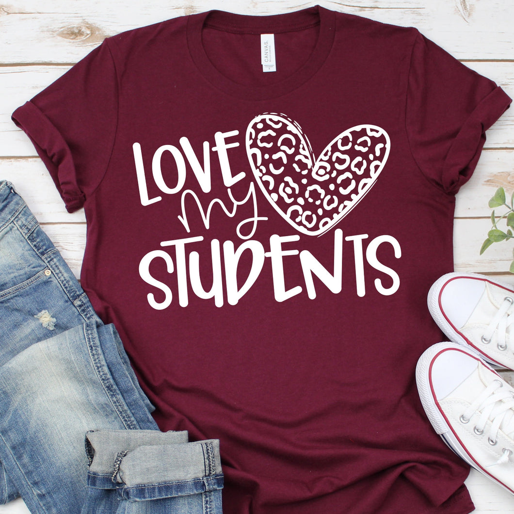 Love My Students Teacher Shirt