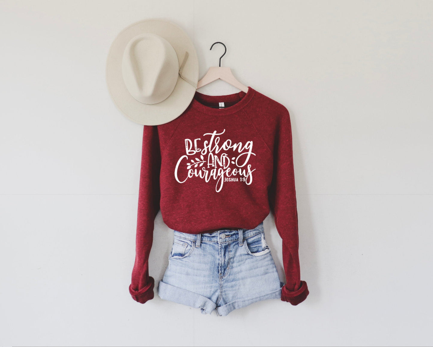 Be Strong And Courageous Sweatshirt / Christian Sweatshirt / Gift For Her / Gift For Mom / Gift For Daughter / Winter Clothing /