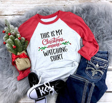 Load image into Gallery viewer, This Is My Christmas Movie Watching Raglan Shirt / Christmas Movie Shirt / Christmas Shirt / Christmas Raglan
