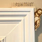 I Saw That Jesus Doorframe Sitter / I Saw That Jesus / Funny Gift for Christian / Christian Gag Gift